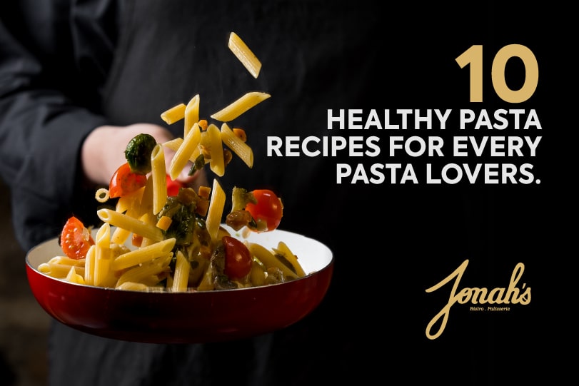 10 Healthy Pasta Recipes For Every Pasta Lovers