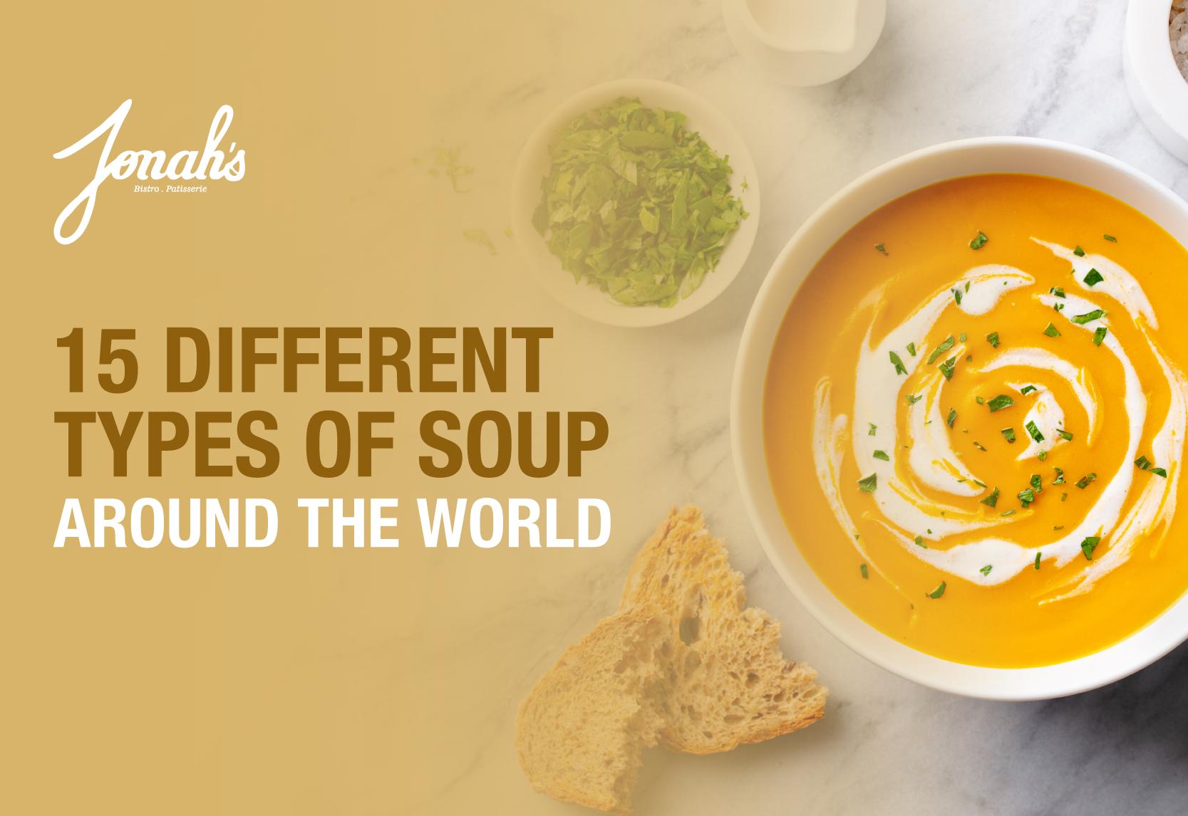 11 Different types of soup around the world