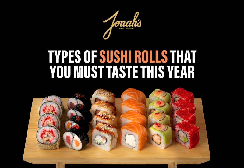9 Types Of Sushi Rolls That You Must Taste In 2023