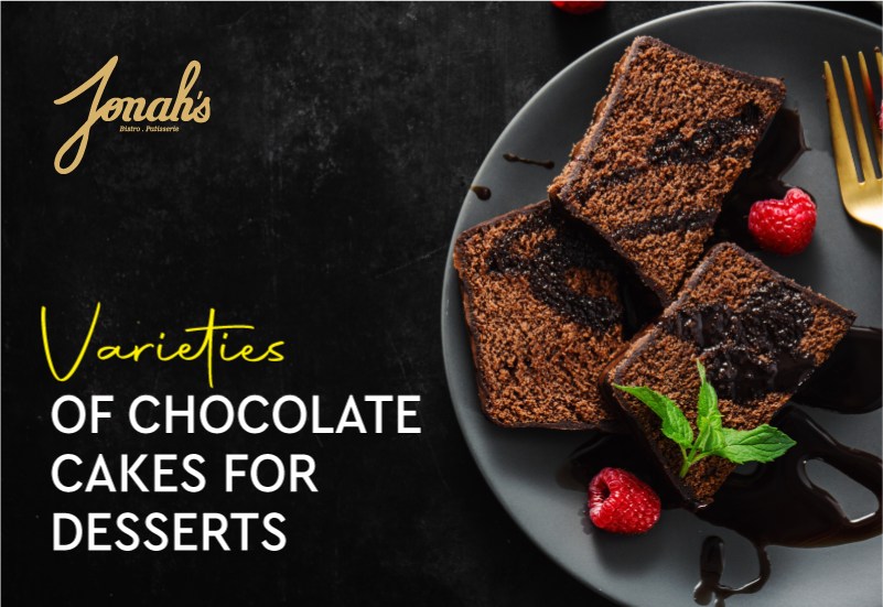 Varieties of Chocolate Cakes for Desserts